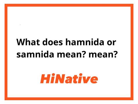 hamnida meaning in korean.